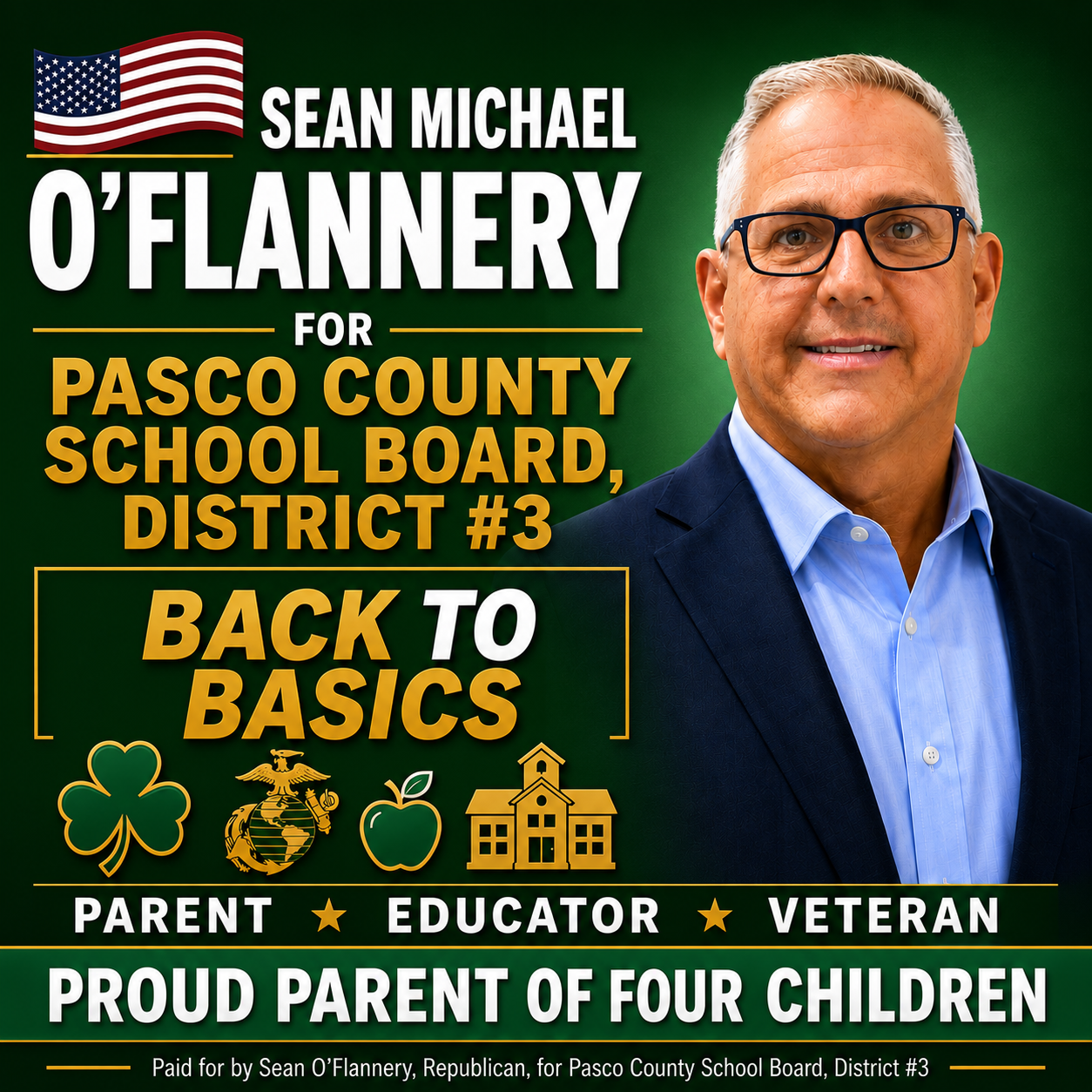 Sean O'Flannery — Back to Basics. Parent, Educator, Veteran. Pasco County School Board District 3.